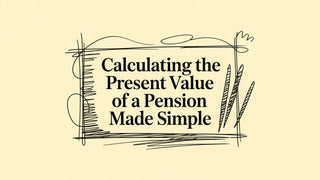 Calculating the Present Value of a Pension Made Simple