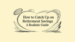 How to Catch Up on Retirement Savings a Realistic Guide